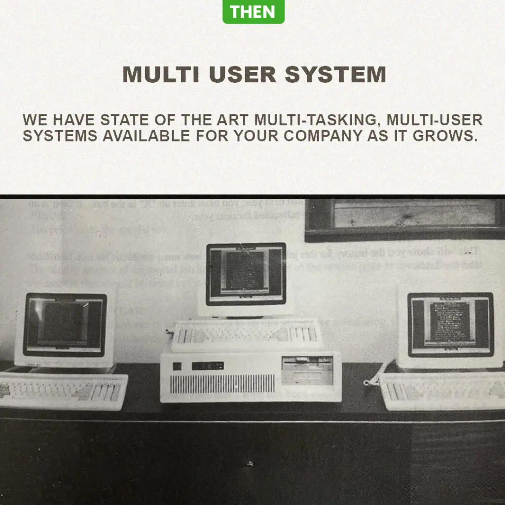 Multi User System Then